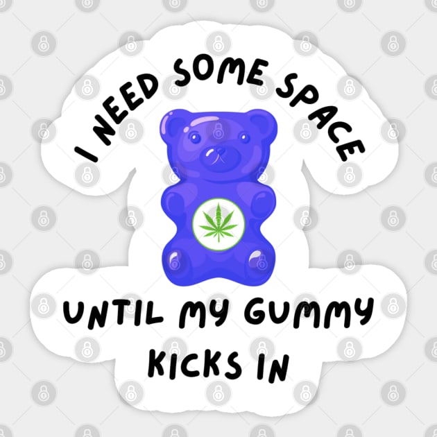 Funny Edible Weed Gummy Sticker by TeesForThee